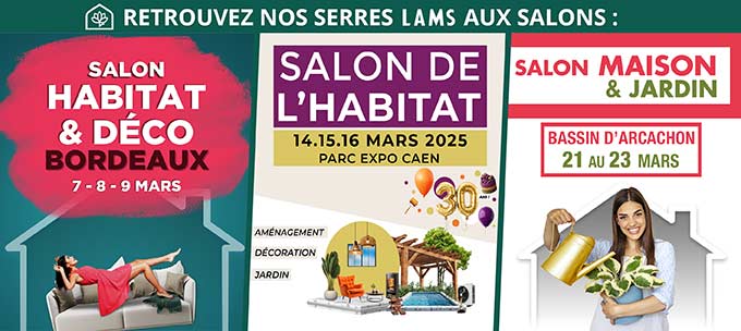 Serres LAMS au salon de l'habitat de CAEN